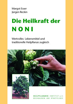 Heilkraft der Noni